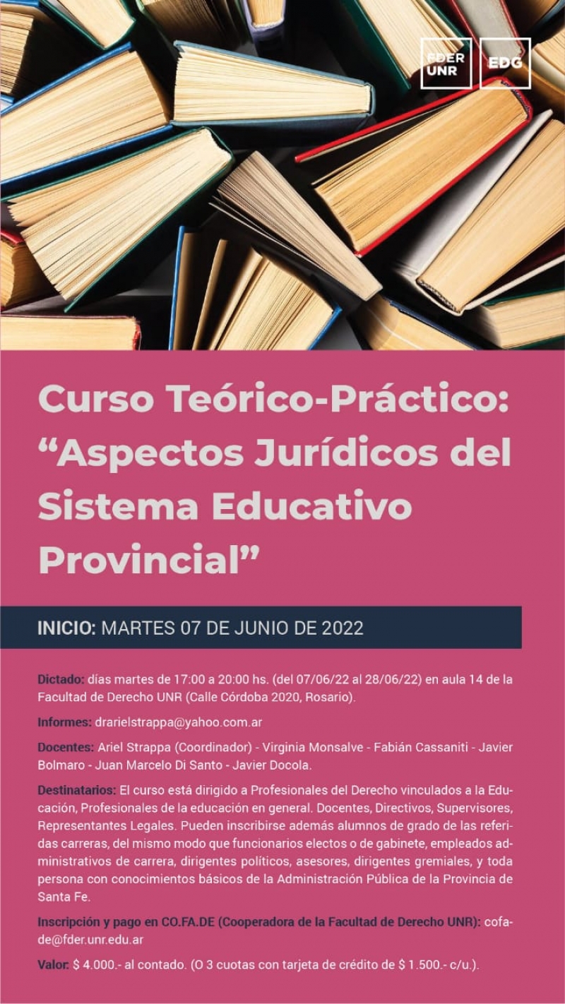 El Instituto de Derecho Administrativo invita a: Curso Teórico - Práctico: Aspectos Jurídicos del Sistema Educativo Provincial